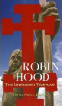 Robin Hood the Unknown Templar